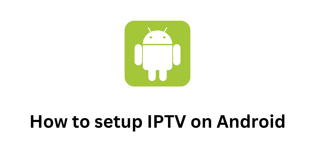 iptv on android